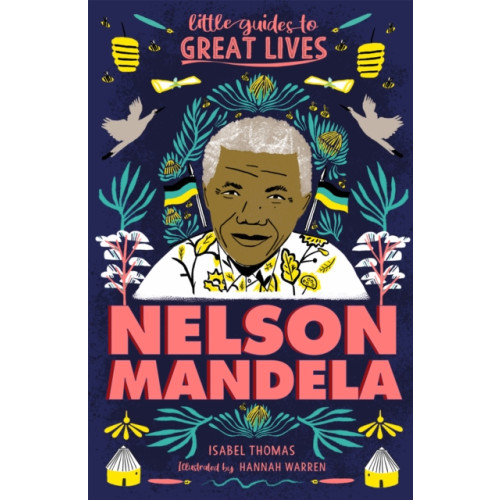 Hachette Children's Group Little Guides to Great Lives: Nelson Mandela (häftad, eng)
