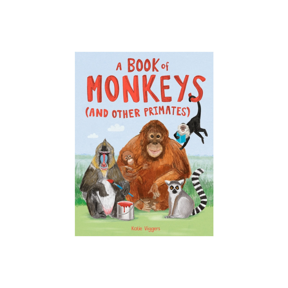 Produktbild för A Book of Monkeys (and other Primates) (inbunden, eng)