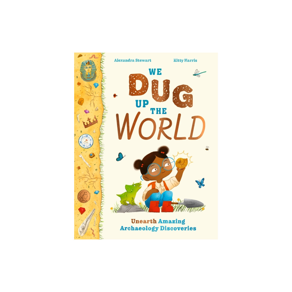 Produktbild för We Dug Up the World (inbunden, eng)