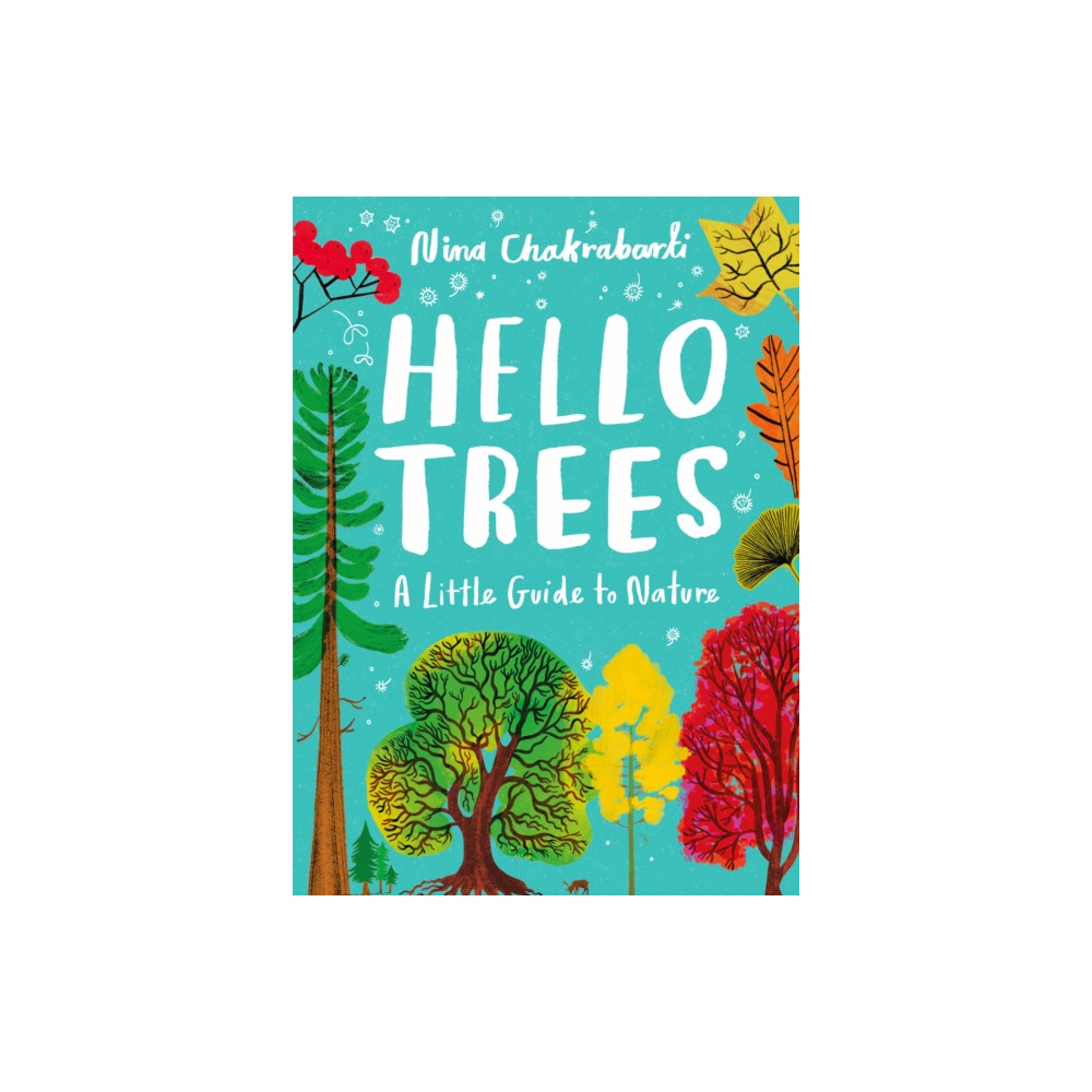 Produktbild för Little Guides to Nature: Hello Trees (inbunden, eng)