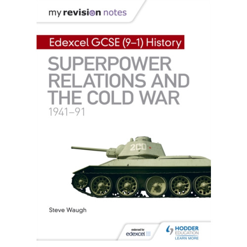 Hodder Education My Revision Notes: Edexcel GCSE (9-1) History: Superpower relations and the Cold War, 1941–91 (häftad, eng)