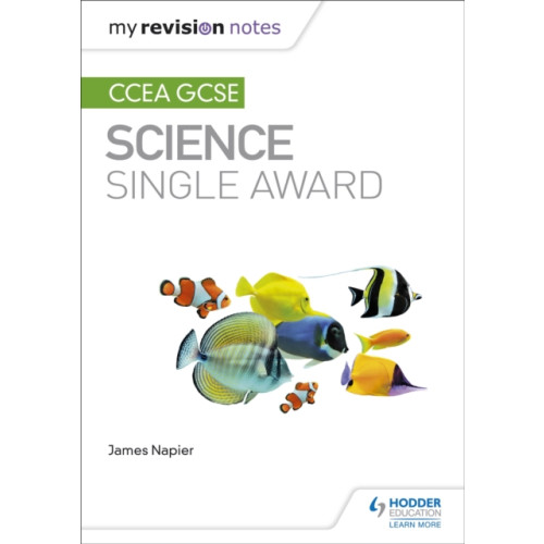 Hodder Education My Revision Notes: CCEA GCSE Science Single Award (häftad)