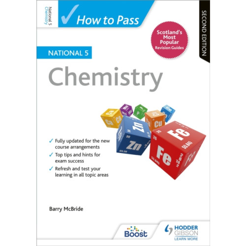 Hachette Learning How to Pass National 5 Chemistry, Second Edition (häftad, eng)