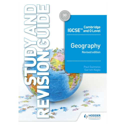 Hodder Education Cambridge IGCSE and O Level Geography Study and Revision Guide revised edition (häftad, eng)
