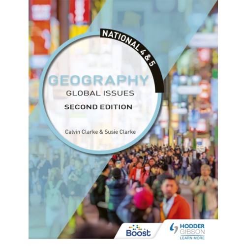 Hodder Education National 4 & 5 Geography: Global Issues, Second Edition (häftad, eng)