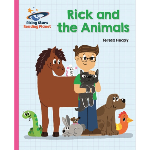 Rising Stars UK Ltd Reading Planet - Rick and the Animals - Pink B: Galaxy (häftad, eng)