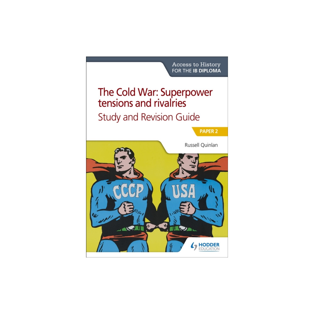 Produktbild för Access to History for the IB Diploma: The Cold War: Superpower tensions and rivalries (20th century) Study and Revision Guide: Paper 2 (häftad, eng)
