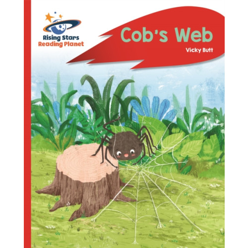 Rising Stars UK Ltd Reading Planet - Cob's Web - Red A: Rocket Phonics (häftad, eng)