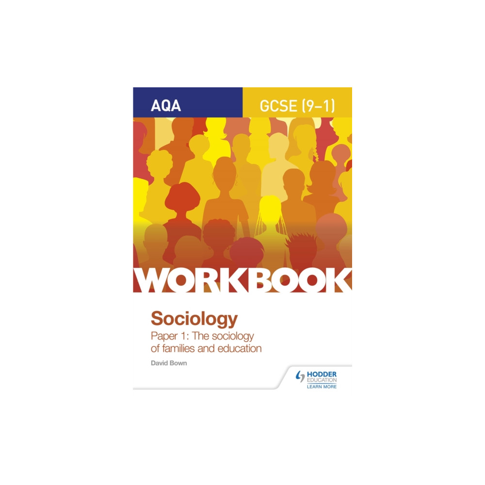 Produktbild för AQA GCSE (9-1) Sociology Workbook Paper 1: The sociology of families and education (häftad, eng)