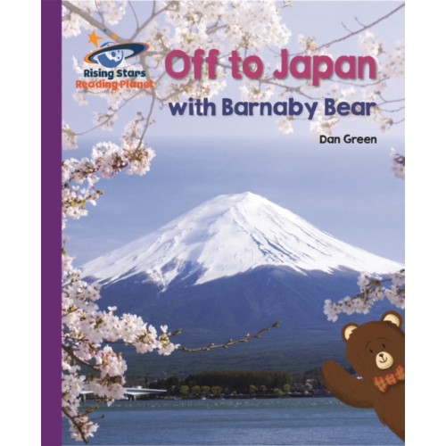 Rising Stars UK Ltd Reading Planet - Off to Japan with Barnaby Bear - Purple: Galaxy (häftad, eng)