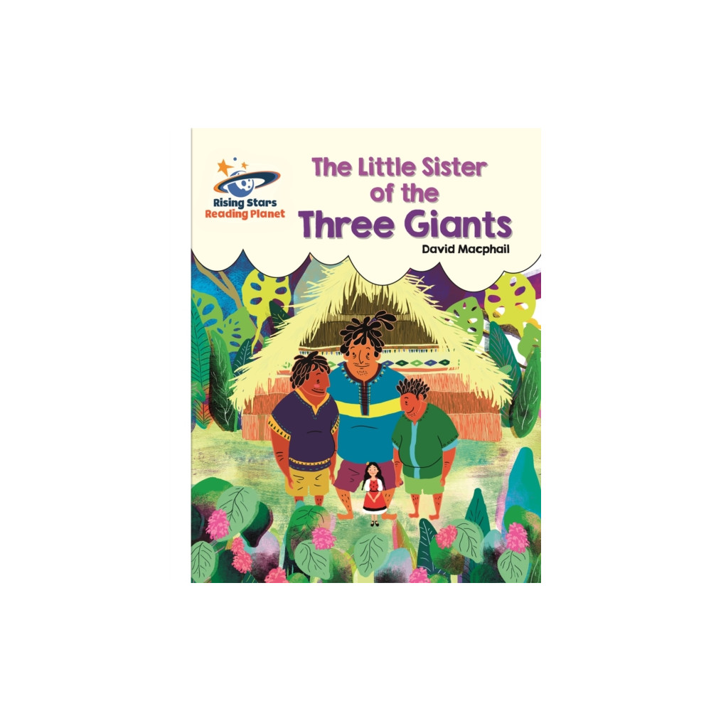 Produktbild för Reading Planet - The Little Sister of the Three Giants - White: Galaxy (häftad, eng)