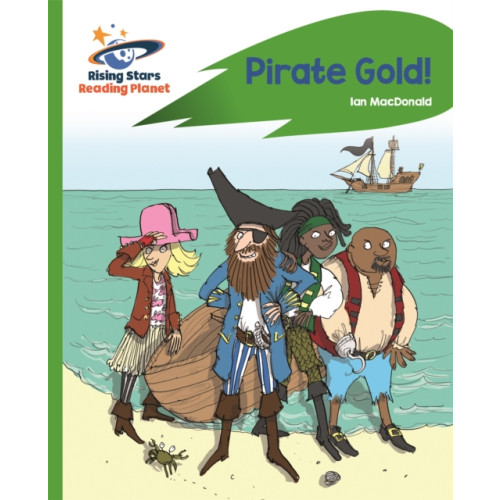 Rising Stars UK Ltd Reading Planet - Pirate Gold - Green: Rocket Phonics (häftad, eng)