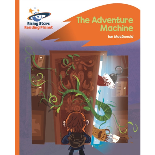 Rising Stars UK Ltd Reading Planet - The Adventure Machine - Orange: Rocket Phonics (häftad, eng)