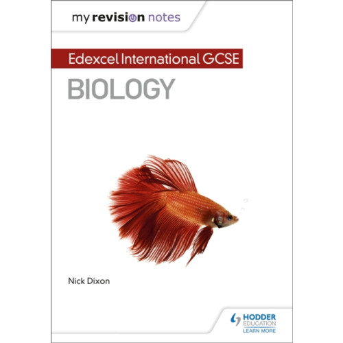 Hodder Education My Revision Notes: Edexcel International GCSE (9–1) Biology (häftad, eng)