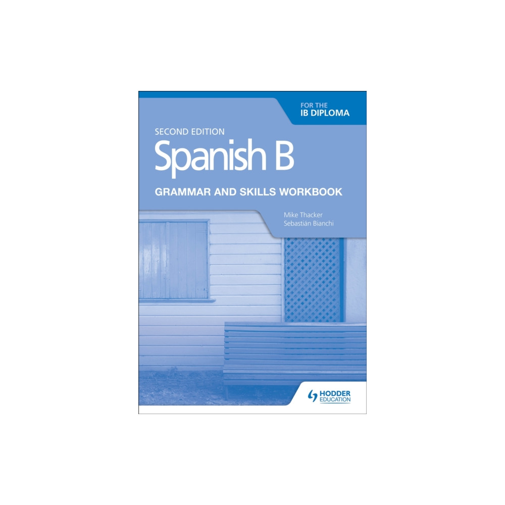 Produktbild för Spanish B for the IB Diploma Grammar and Skills Workbook Second edition (häftad, eng)