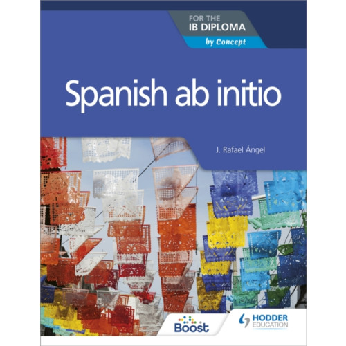 Hodder Education Spanish ab initio for the IB Diploma (häftad)