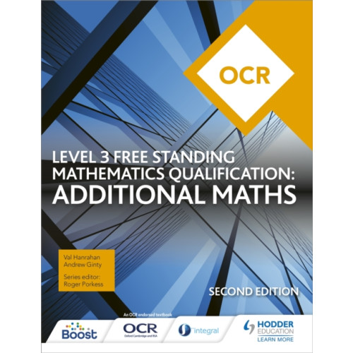 Hodder Education OCR Level 3 Free Standing Mathematics Qualification: Additional Maths (2nd edition) (häftad)