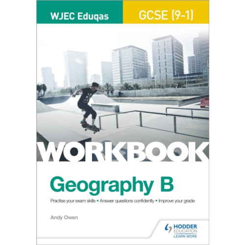 Hodder Education WJEC Eduqas GCSE (9–1) Geography B Workbook (häftad, eng)