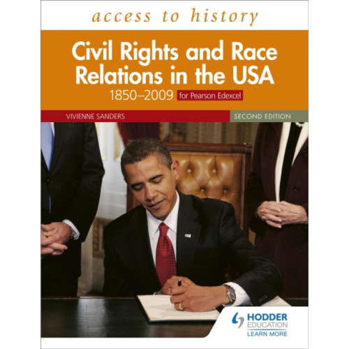 Hodder Education Access to History: Civil Rights and Race Relations in the USA 1850–2009 for Pearson Edexcel Second Edition (häftad, eng)