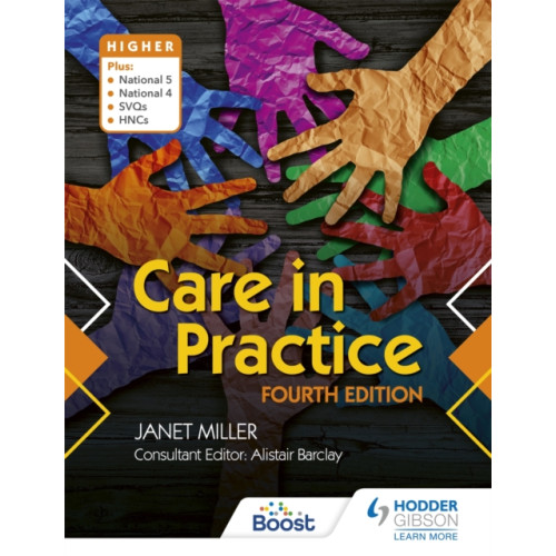 Hodder Education Care in Practice Higher, Fourth Edition (häftad, eng)