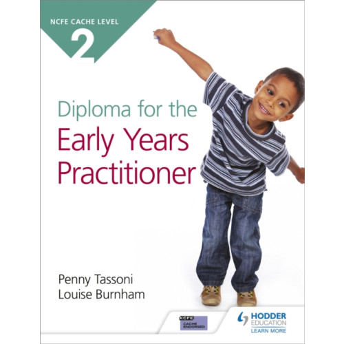 Hodder Education NCFE CACHE Level 2 Diploma for the Early Years Practitioner (häftad)