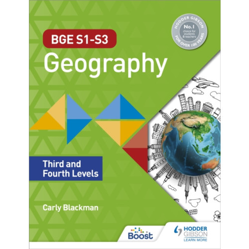 Hodder Education BGE S1–S3 Geography: Third and Fourth Levels (häftad)