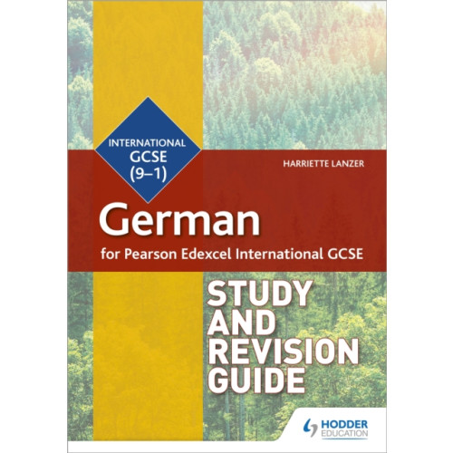 Hodder Education Pearson Edexcel International GCSE German Study and Revision Guide (häftad, eng)