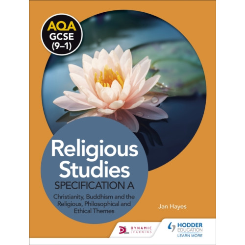 Hodder Education AQA GCSE (9-1) Religious Studies Specification A: Christianity, Buddhism and the Religious, Philosophical and Ethical Themes (häftad, eng)