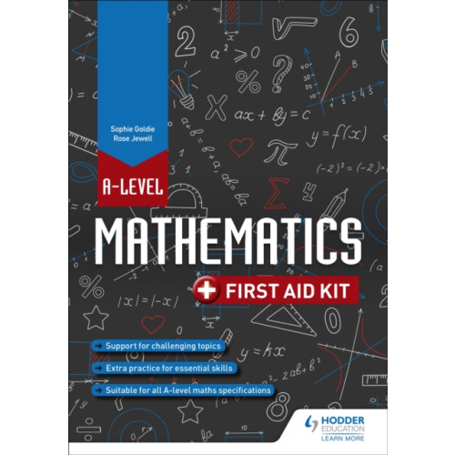 Hodder Education A Level Mathematics: First Aid Kit (häftad, eng)