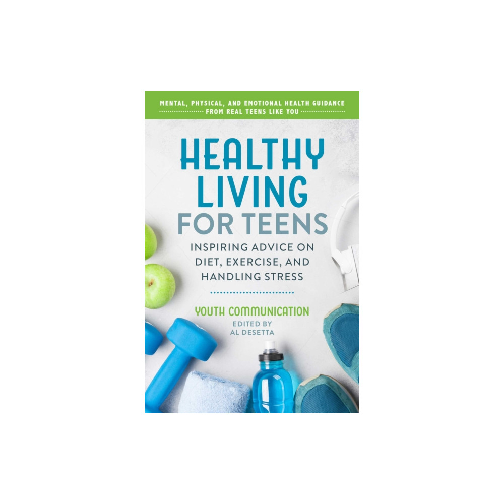 Produktbild för Healthy Living for Teens (häftad, eng)