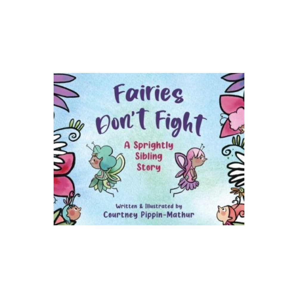 Produktbild för Fairies Don't Fight (inbunden, eng)