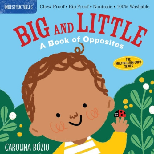 Workman Publishing Indestructibles: Big and Little: A Book of Opposites (häftad, eng)