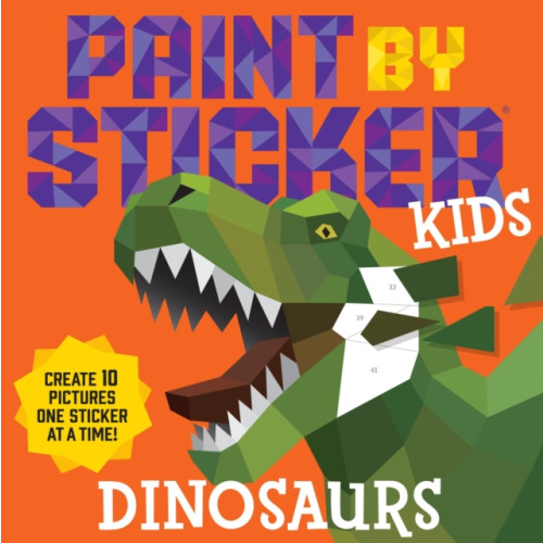 Workman Publishing Paint by Sticker Kids: Dinosaurs (häftad, eng)