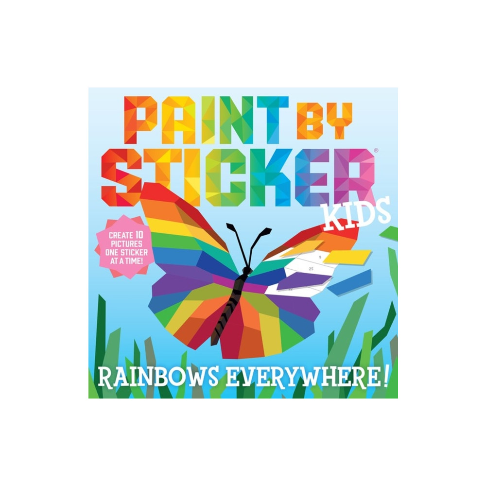 Produktbild för Paint by Sticker Kids: Rainbows Everywhere! (häftad, eng)