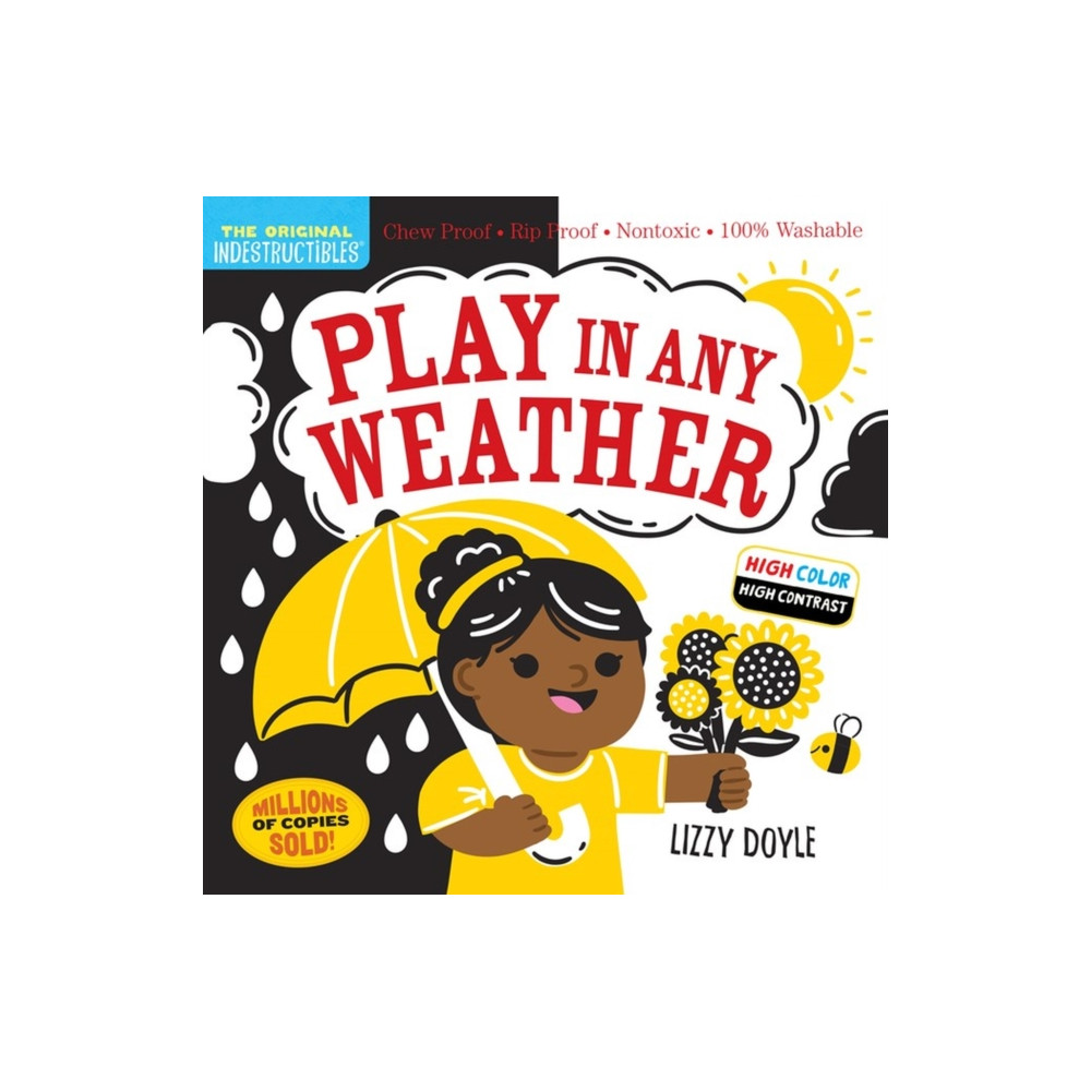Produktbild för Indestructibles: Play in Any Weather (High Color High Contrast) (häftad, eng)
