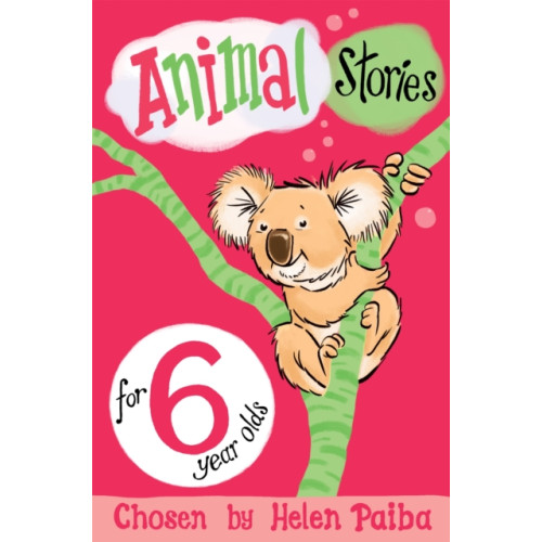 Pan Macmillan Animal Stories for 6 Year Olds (häftad, eng)