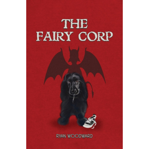 Austin Macauley Publishers The Fairy Corp (inbunden, eng)
