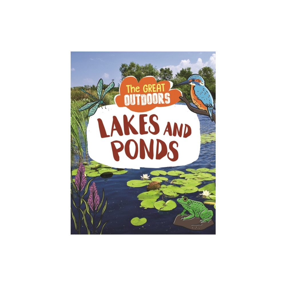 Produktbild för The Great Outdoors: Lakes and Ponds (häftad, eng)