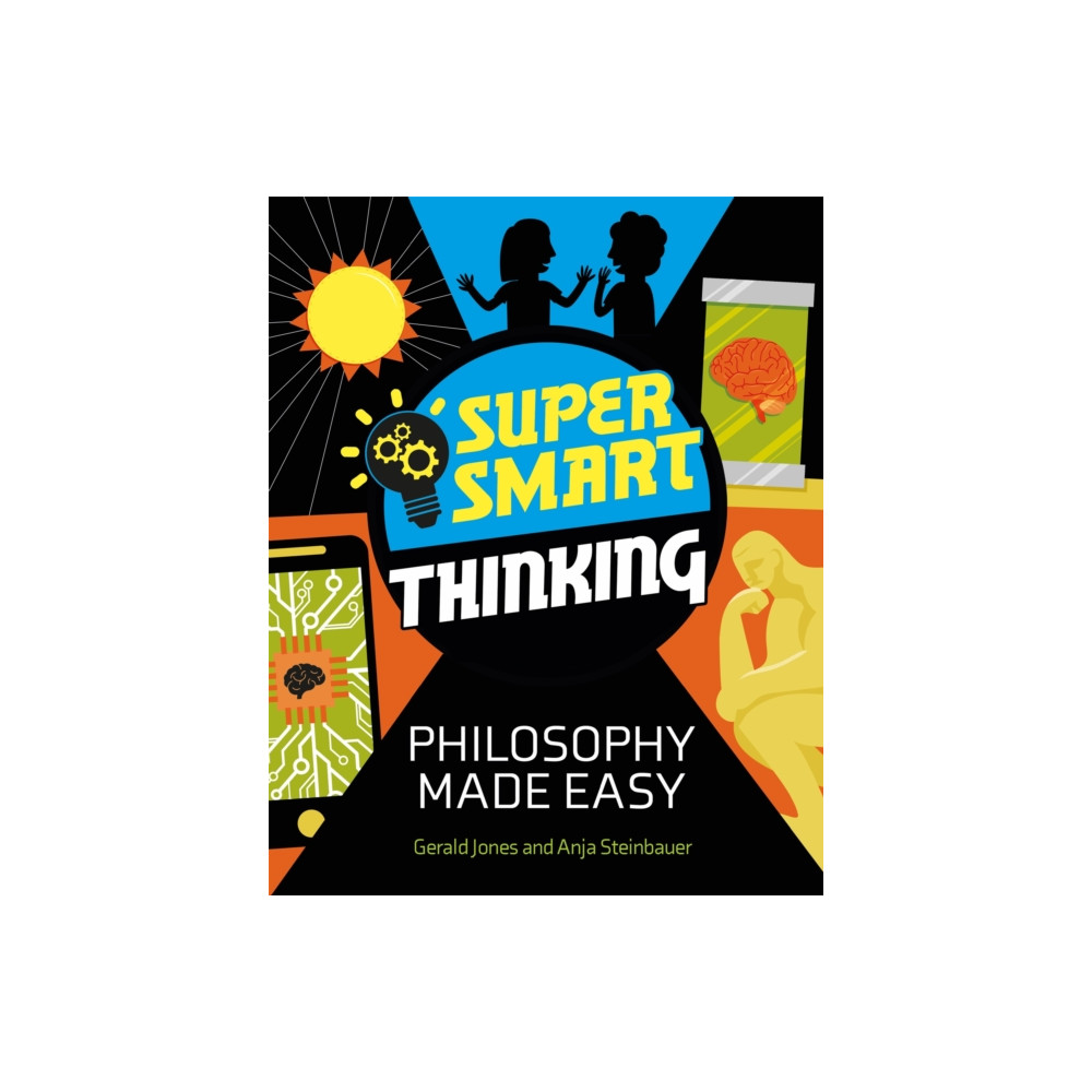 Produktbild för Super Smart Thinking: Philosophy Made Easy (häftad, eng)