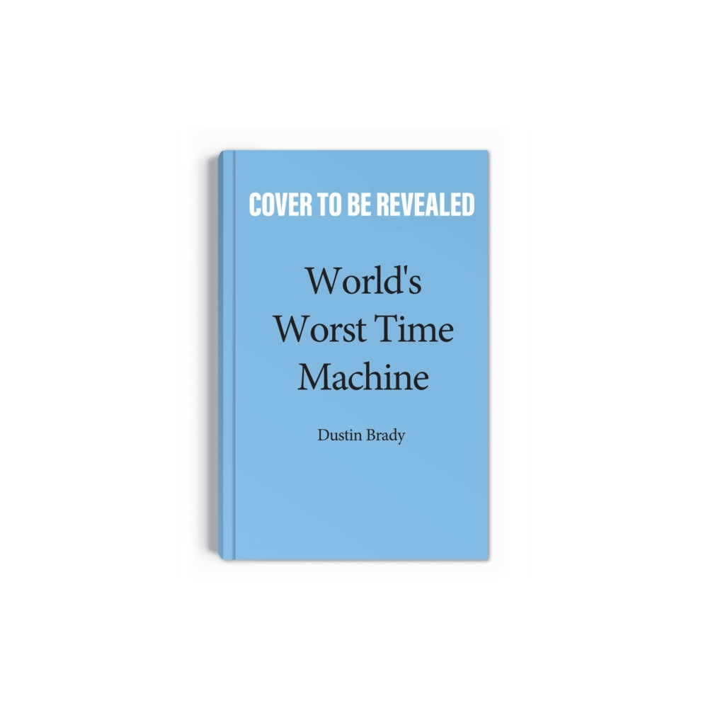 Produktbild för World's Worst Time Machine (häftad, eng)