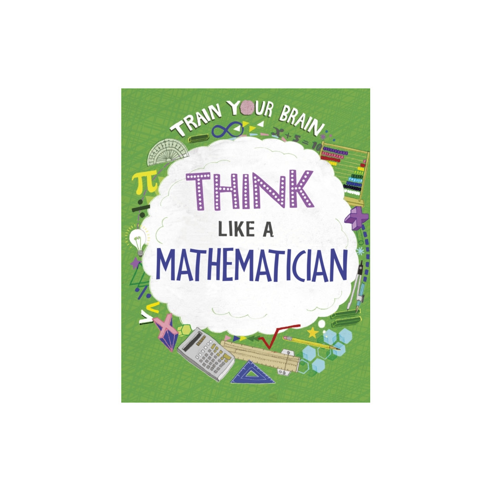 Produktbild för Train Your Brain: Think Like a Mathematician (häftad, eng)