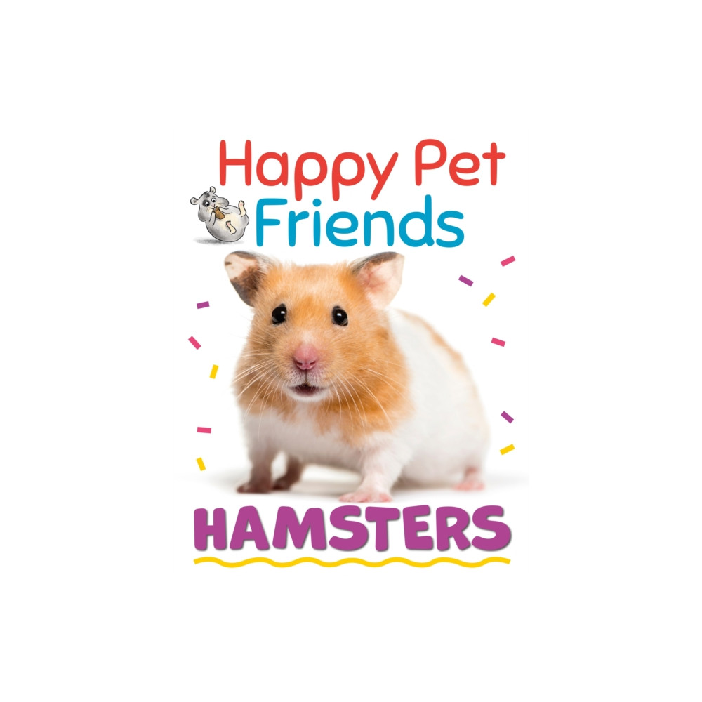 Produktbild för Happy Pet Friends: Hamsters (häftad, eng)