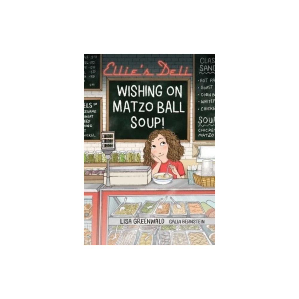 Produktbild för Ellie's Deli: Wishing on Matzo Ball Soup! (häftad, eng)