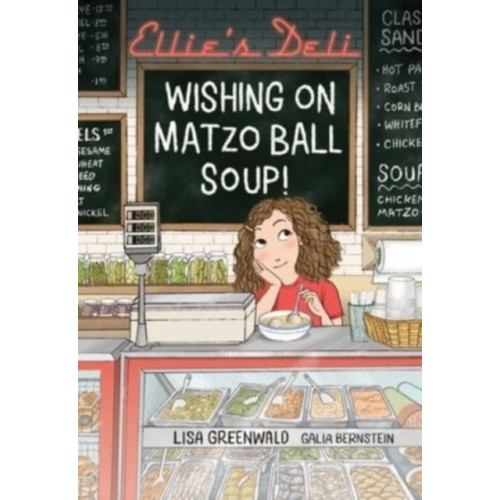 Andrews McMeel Publishing Ellie's Deli: Wishing on Matzo Ball Soup! (häftad, eng)