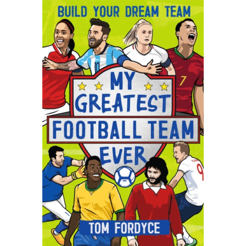 Hachette Children's Group My Greatest Football Team Ever (häftad, eng)