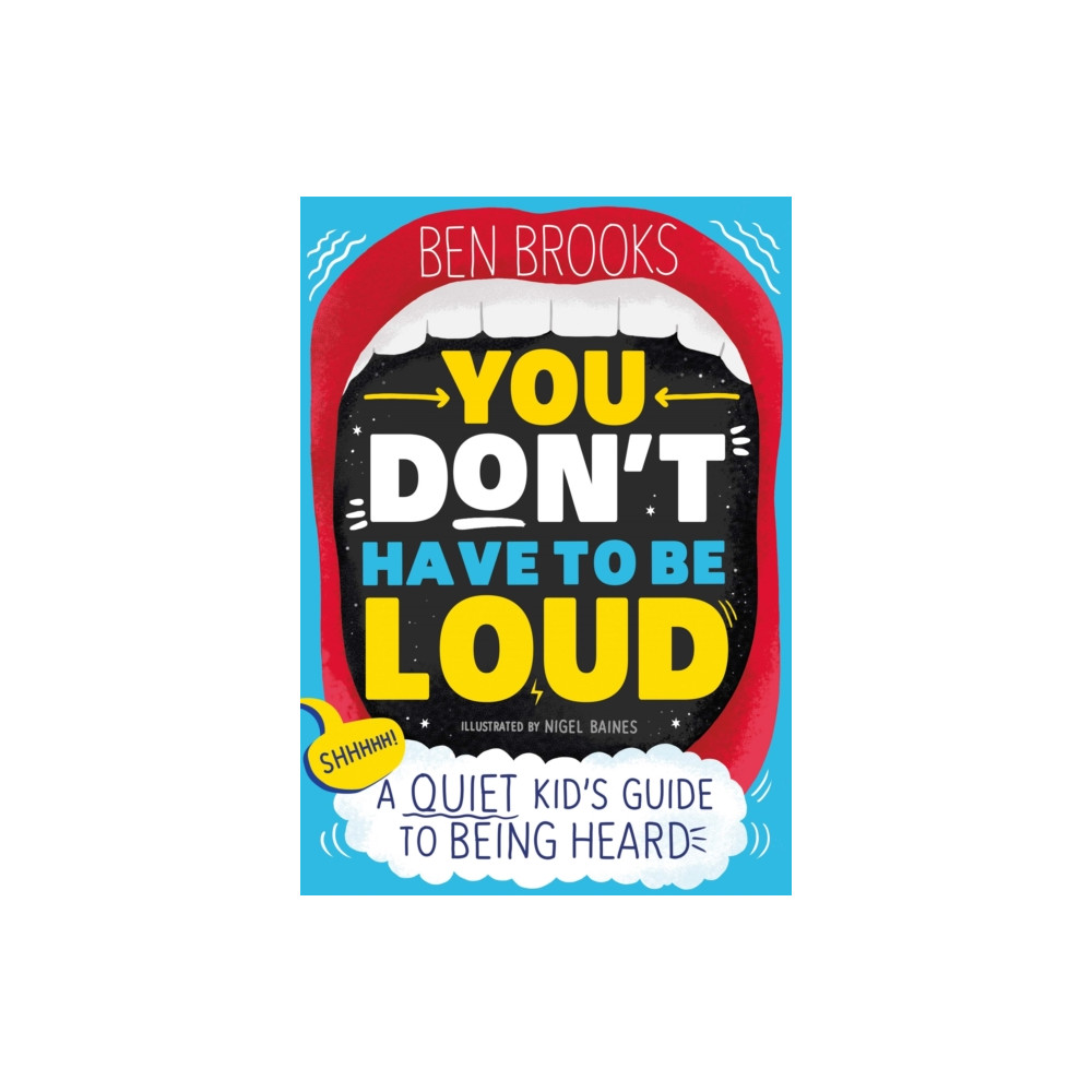 Produktbild för You Don't Have to be Loud (häftad, eng)