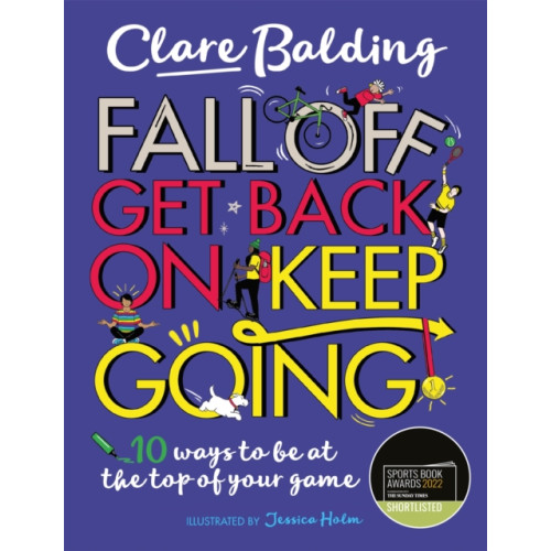 Hachette Children's Group Fall Off, Get Back On, Keep Going (häftad, eng)