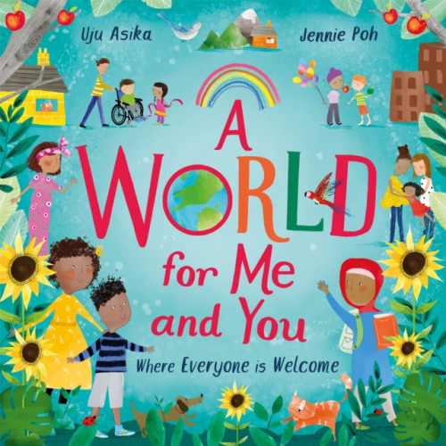Hachette Children's Group A World For Me and You (häftad, eng)