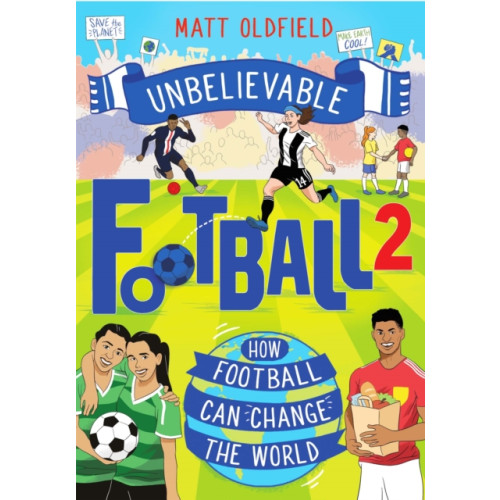 Hachette Children's Group How Football Can Change the World (häftad, eng)