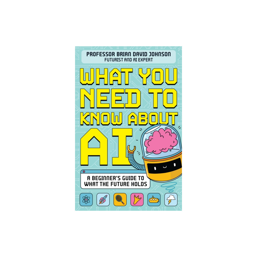 Produktbild för What You Need to Know About AI (häftad, eng)